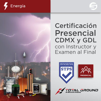 Imagen de Certificación Oficial en Tierras Físicas y Pararrayos Total Ground para CDMX,GDL,MTY,HMO,MER,LN y TIJ.
